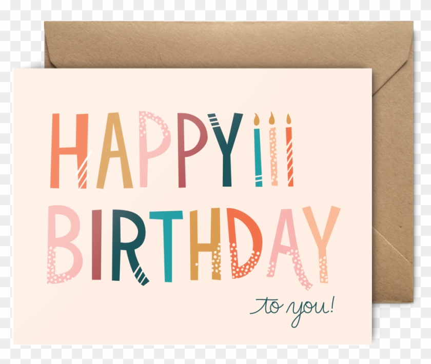 Happy Birthday Type Card - Happy Birthday Type Card #524275