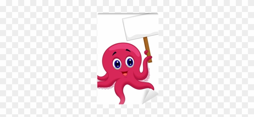Octopus Cartoon Holding Blank Sign Wall Mural • Pixers® - Drawing #525525
