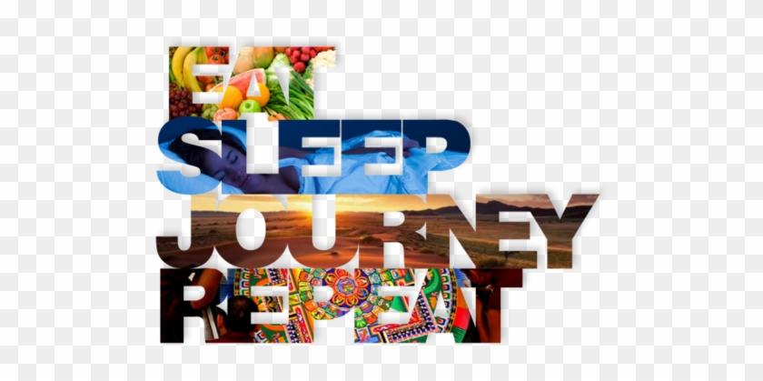 Eat Sleep Journey Repeat - Festival #526757