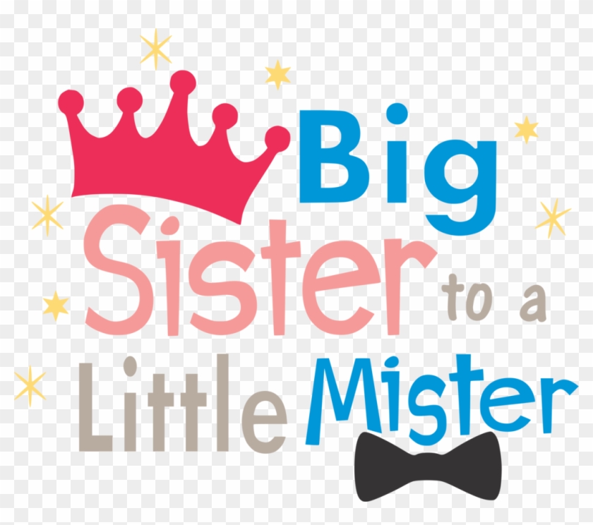 Big Sister To A Little Mister - Big Sister To A Little Mister #534850