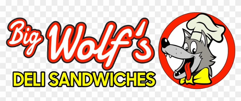 Big Wolf Deli Sandwiches - Big Wolf's Deli Sandwiches #538473