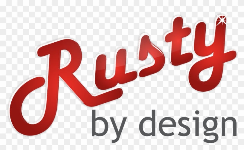 Rusty By Design - Rusty By Design #538690