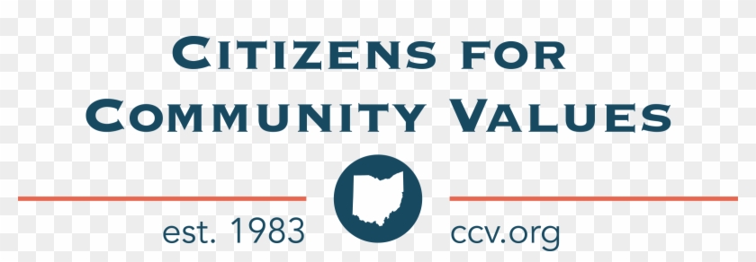 Core Issues For A Thriving Ohio - Citizens For Community Values #542944