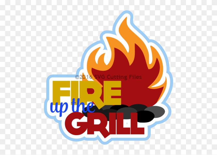 Fire Up The Grill Title - Fire Up The Grill Clipart #96894