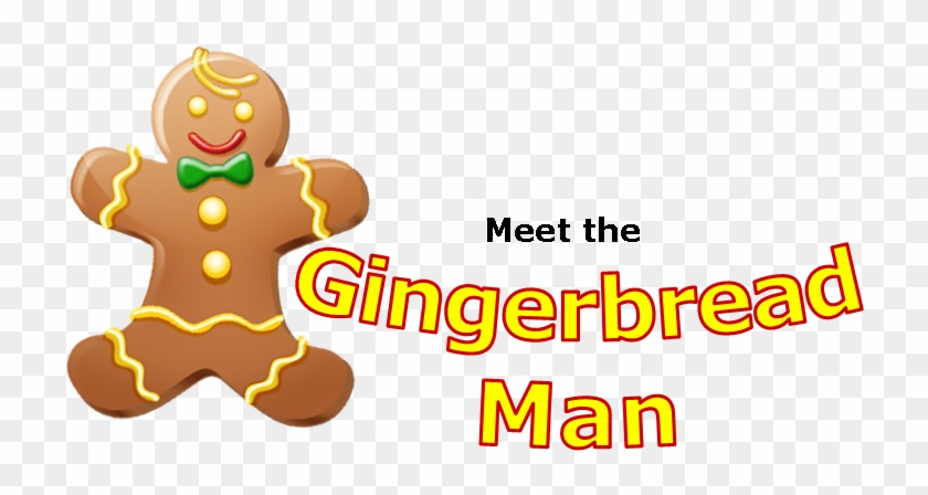Meet The Gingerbread Man - Gingerbread Clip Art #548224