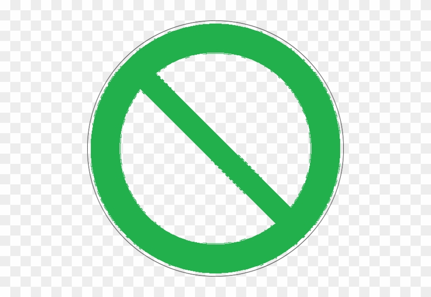 Ban Green Sign - Green Ban Sign #548385