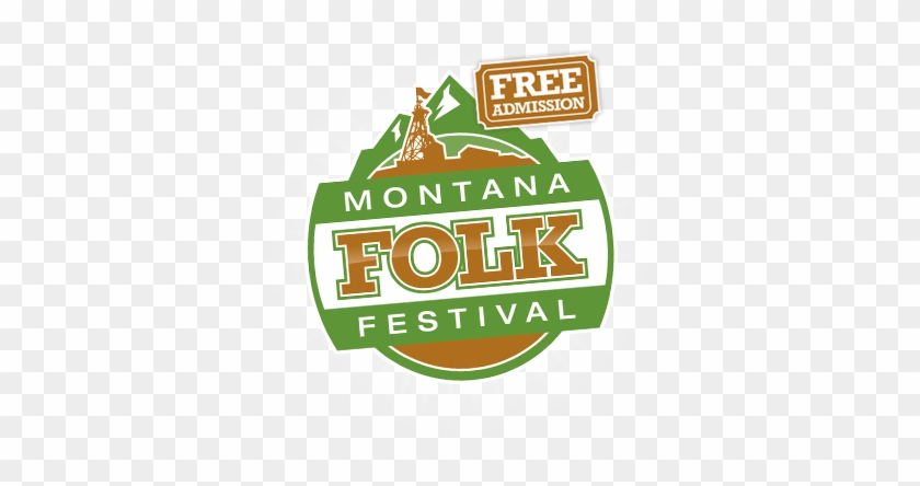 The Montana Folk Festival Returns To Butte July 13-15 - Montana #549803