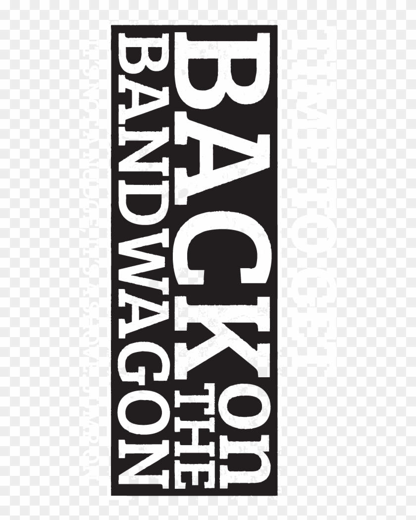 Back On The Bandwagon Back On The Bandwagon - Poster #552602