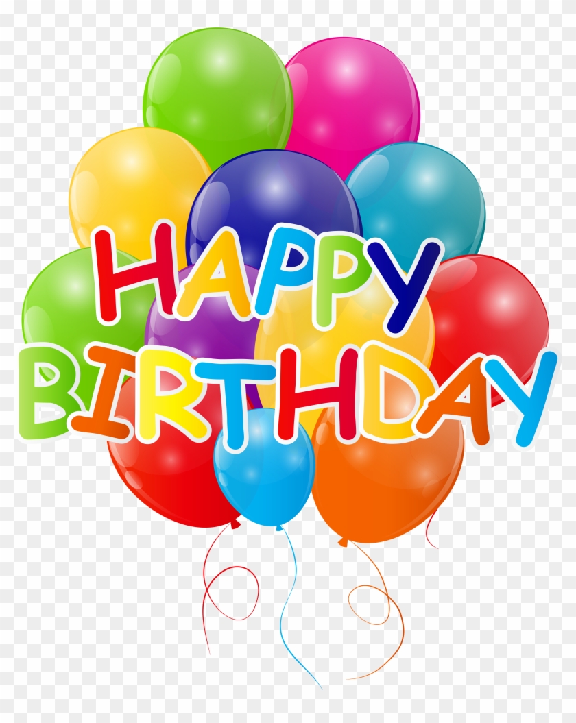 Happy Birthday With Bunch Of Balloons Png Clip Art - Happy Birthday Baloon Png Png #552965