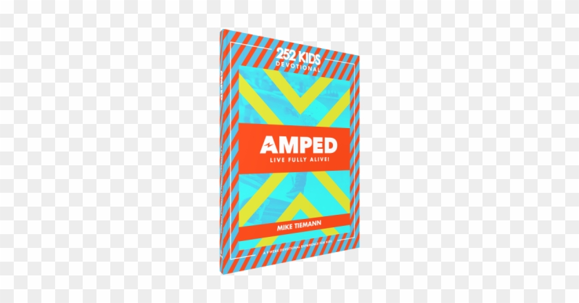Live Fully Alive - Amped Devotional #554410
