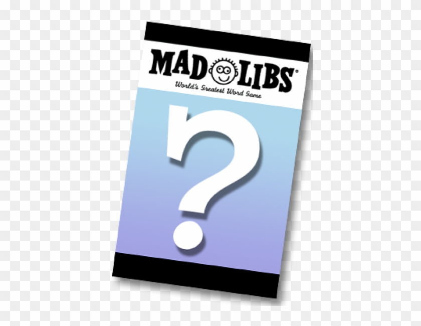Mad Libs - Mad Libs #556112