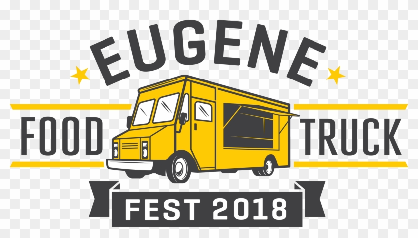 Eugene Food Truck Fest 2018 Eugene Weekly - Food Truck Logo Png #557995