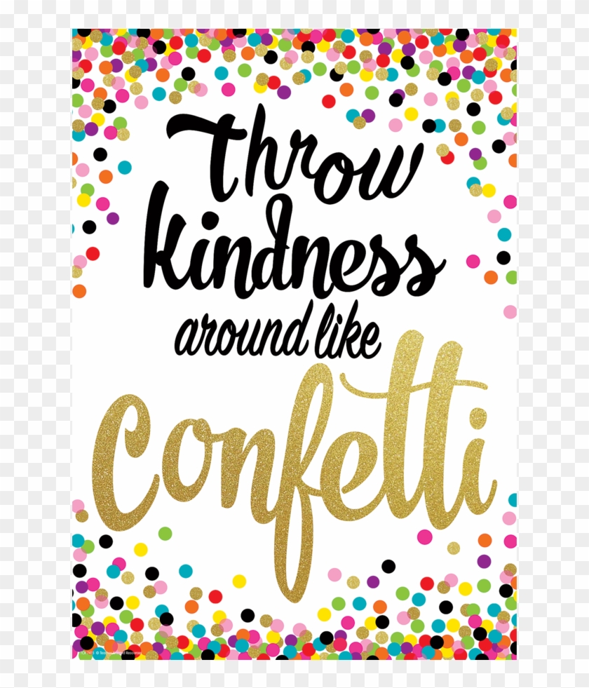 Tcr7415 Throw Kindness Around Like Confetti Positive - Teacher Created Resources Tcr7415 Throw Kindness Like #558160