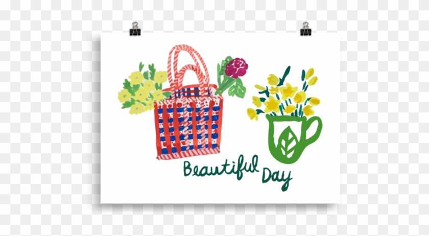 Beautiful Day Poster - Storage Basket #558548