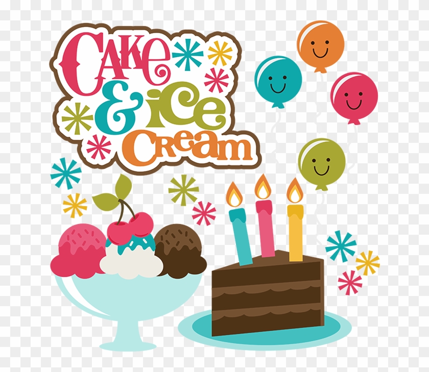 Birthday Cake And Ice Cream Clipart - Ice Cream And Cake Clip Art #558635