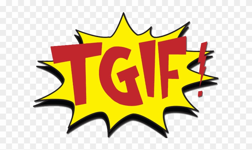 Tgif - Tgif Clip Art Free #559024