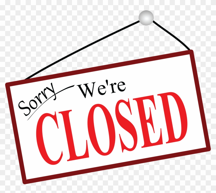 Free Clipart Of A Sorry We're Closed Sign - Free Clipart Closed Sign #563623
