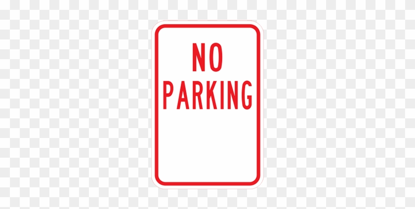 No Parking Blank - Parking Sign #566553