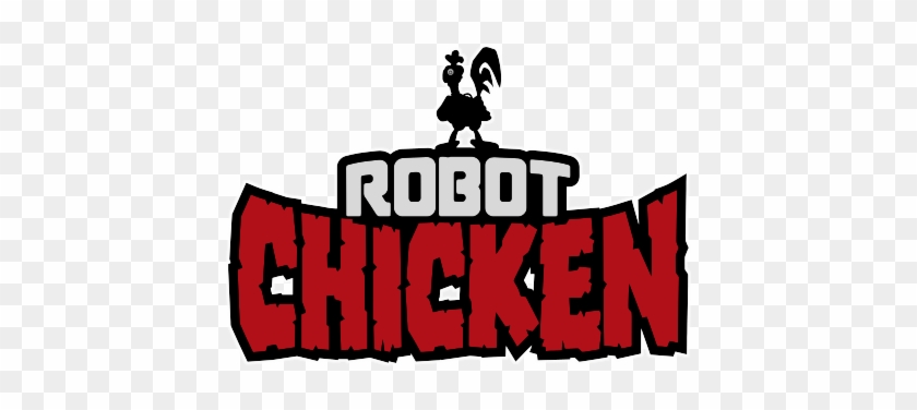 Robot Chicken Logo - Robot Chicken Logo #567600