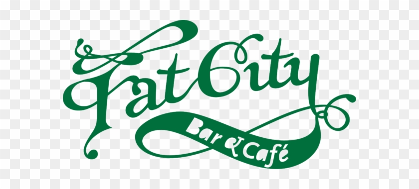 446-6768 The Only Thing As Legendary As The History - Fat City Bar And Cafe #569696
