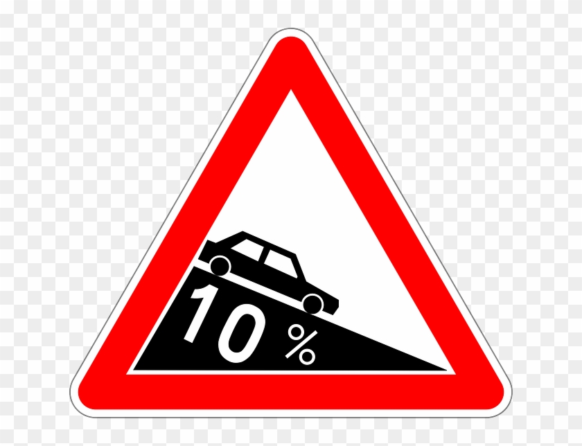 Sign, Road Sign, Traffic Sign, Steep Hill Downwards - Steep Descent Road Sign #570308