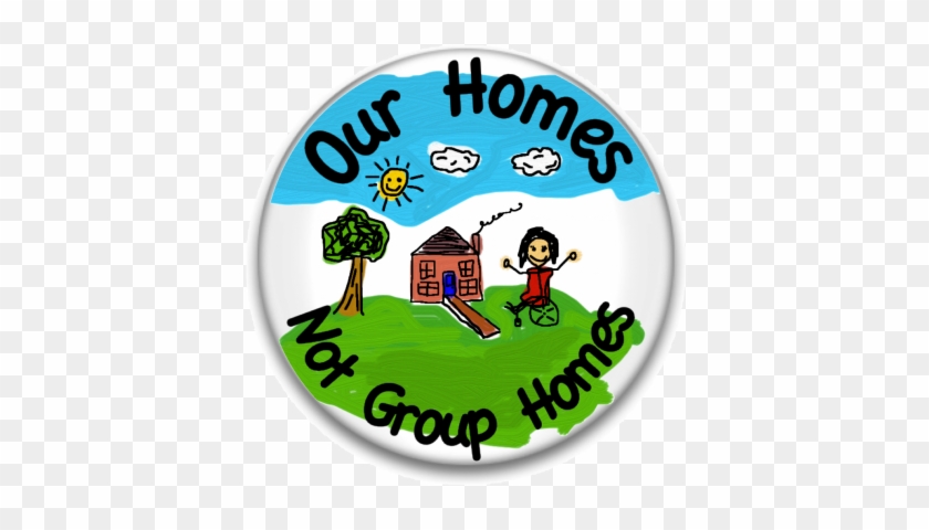 Our Homes, Not Group Homes - House #570658