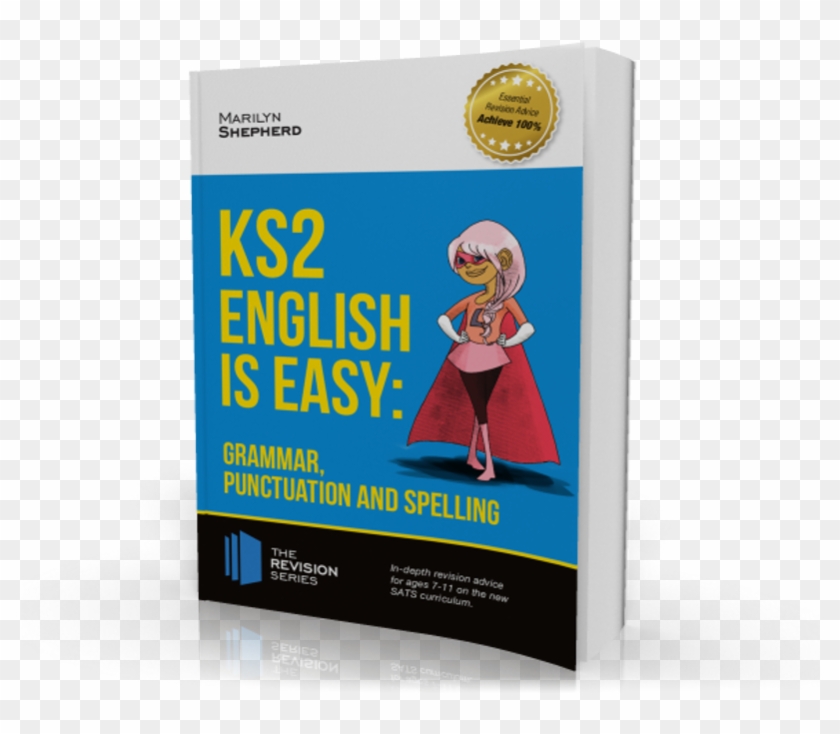 Ks2 English Is Easy Grammar, Punctuation And Spelling - Ks2 English Is Easy. Grammar Punctuation And Spelling #570989