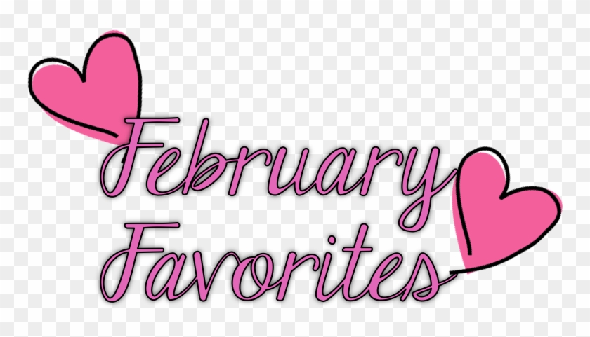 February Favorites - Heart #571157