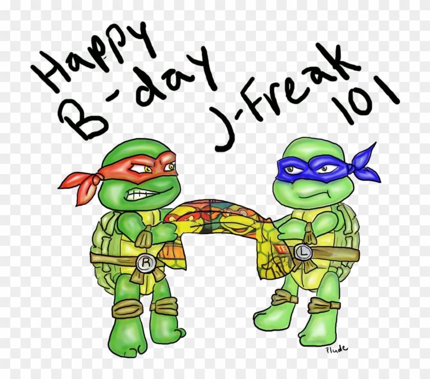 Tmnt Happy Birthday J Freak101 By Violet Plude - Cartoon #575979