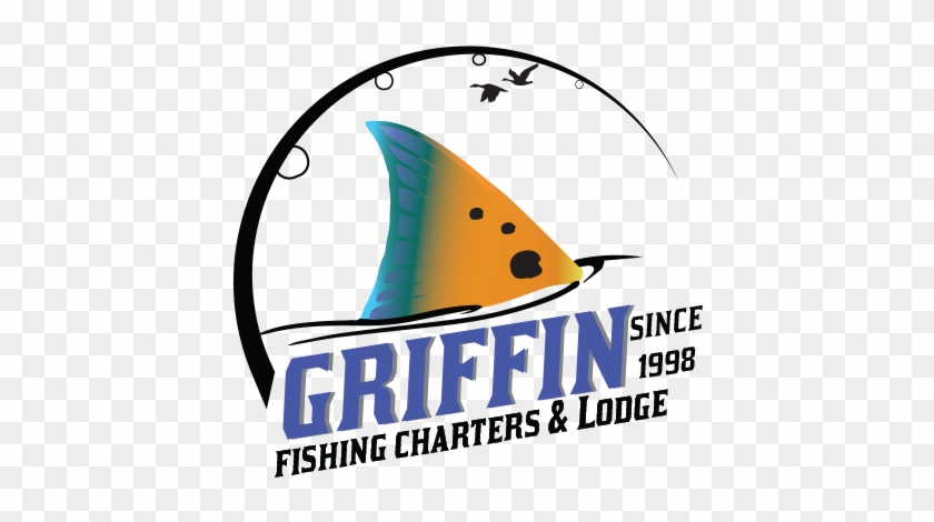 We Don't Go Fishin, We Go Catchin - Griffin Fishing Charters And Lodge #578950