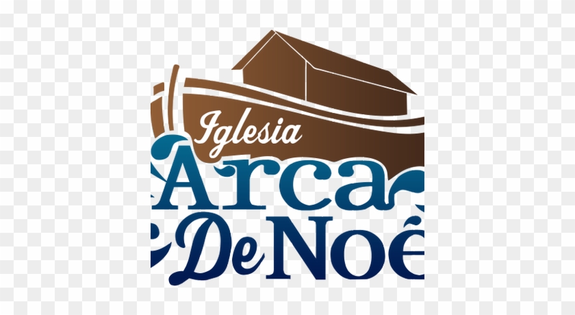 Iglesia Arca De Noé - Logo Iglesia Arca De Noe #585136