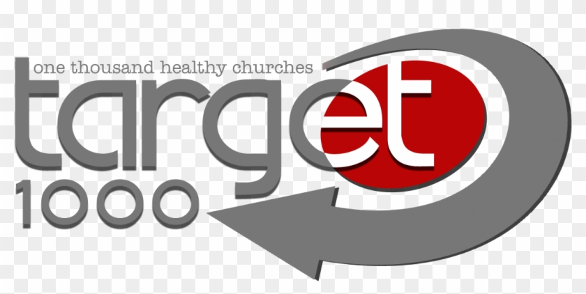 1000 Healthy Churches By - Target 1000 #586689