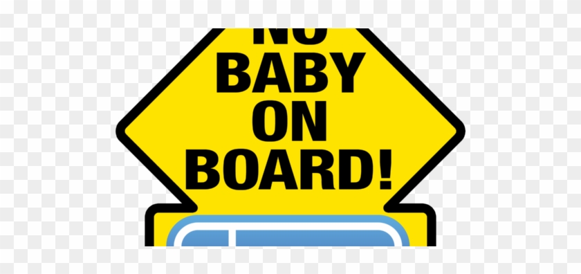 No Baby On Board Durex #586719