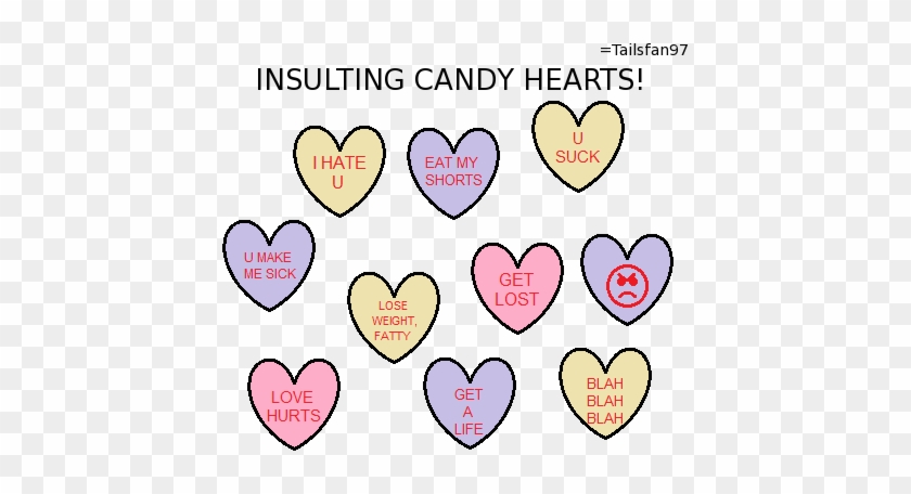 Insulting Candy Hearts By Fluffyferret97 - Insulting Candy Hearts #105211