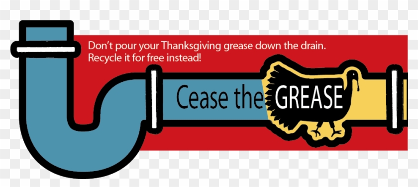 Cease The Grease Collection Event Nov - Don T Pour Grease Down The Drain #106431