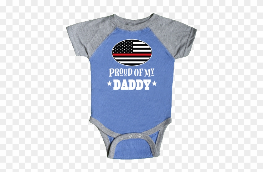 Firefighting Family Childs Proud Of My Daddy Infant - Infant #595267