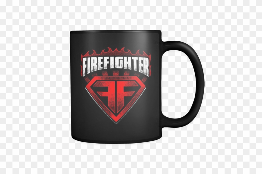 Super Firefighter Mug - Coffee Cup #596515
