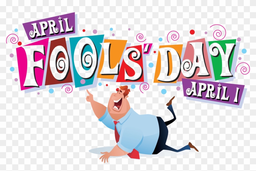 April Fools Day Png Free Download - April Fools Day 2018 #602824