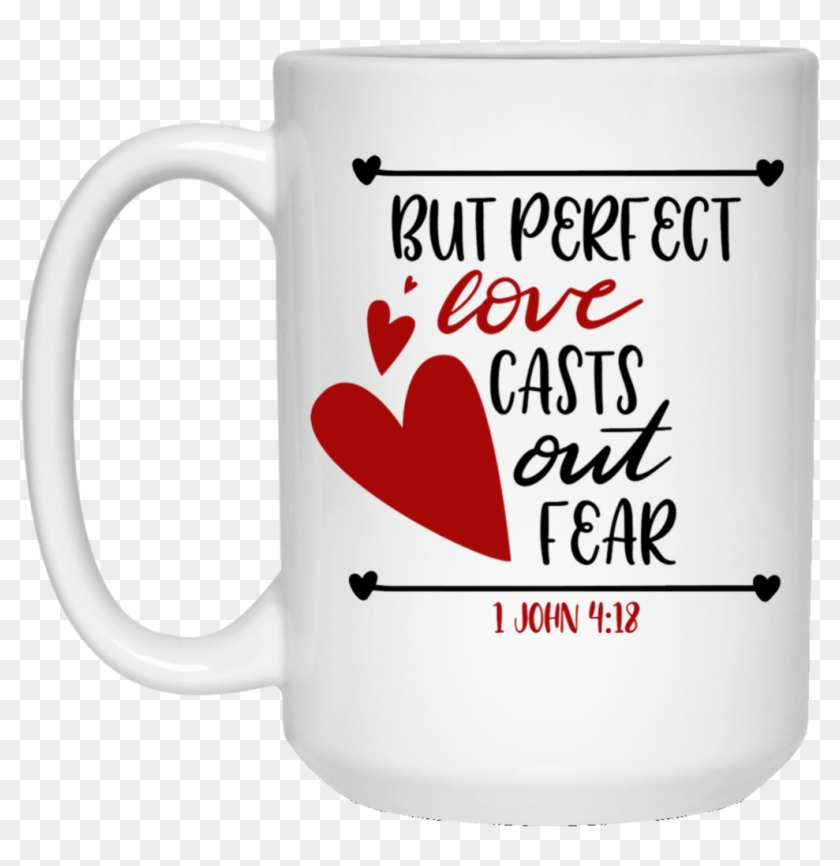But Perfect Love Casts Out Fear 1 John - California Yes On 64 Pot T-shirt #606754