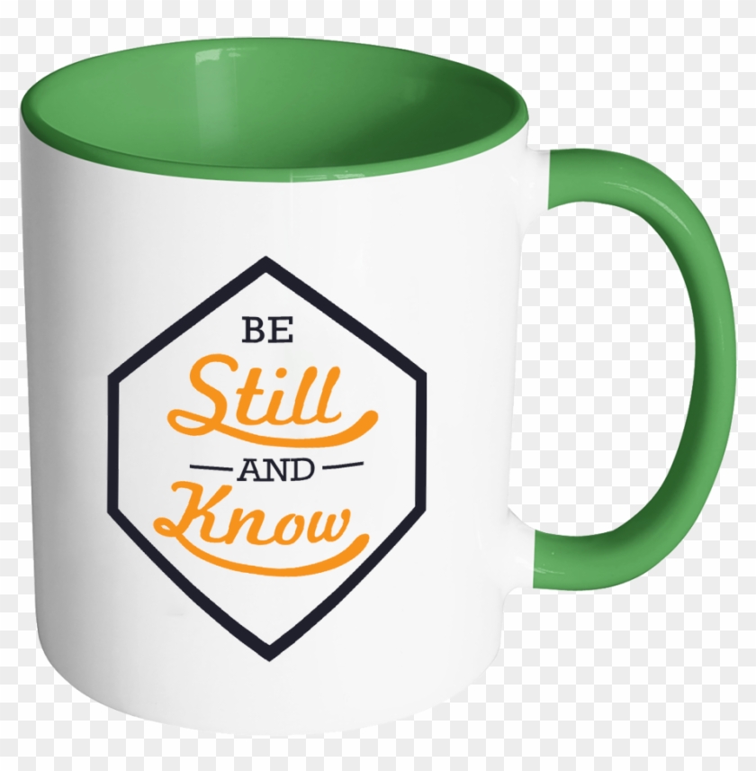 Be Still And Know Christian Jesus Religious Gift 11oz - Mug #607367