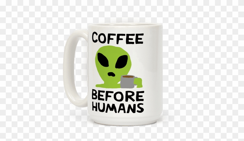 Coffee Before Humans Coffee Mug - Cricut #607379