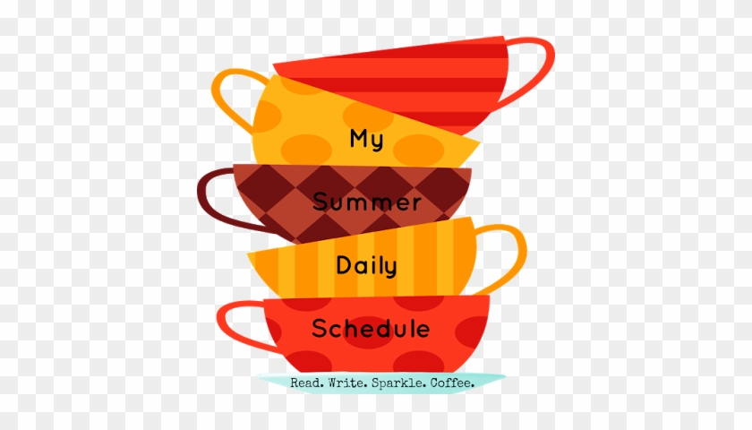 My Summer Daily Schedule - Coffee #608345