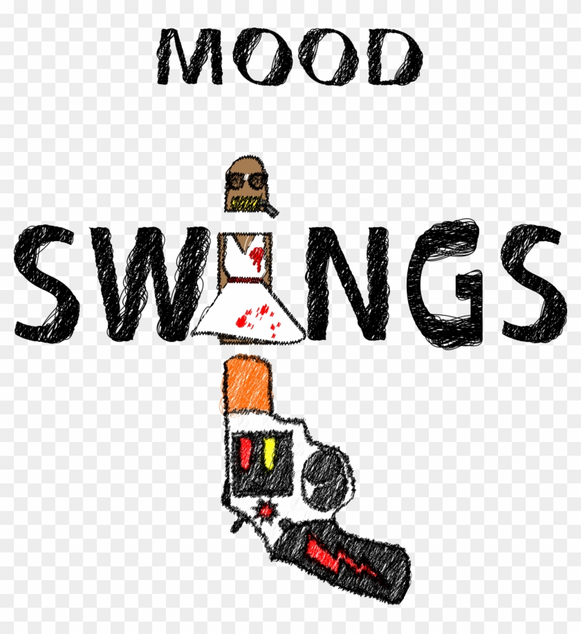 Mood Swings T-shirt - T-shirt #616343