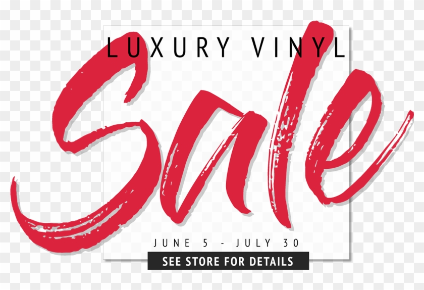 Lvt Sale 6/5-7/30 - Lvt Sale 6/5-7/30 #618776