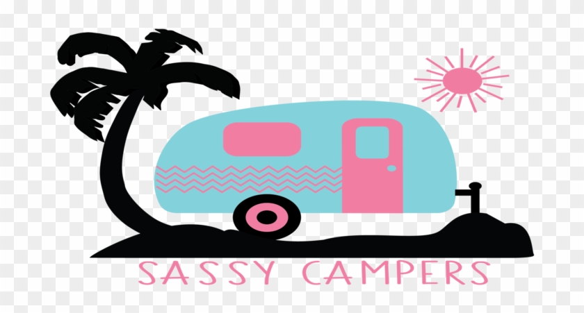 Why Camp Ugly When You Can Camp Sassy - Why Camp Ugly When You Can Camp Sassy #621282
