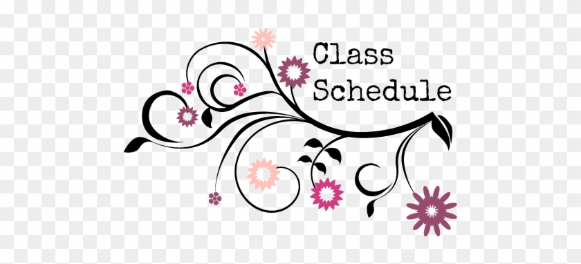 Join Me For A Class In My Classroom Or Visit Me At - Class Schedule Clip Art #623500