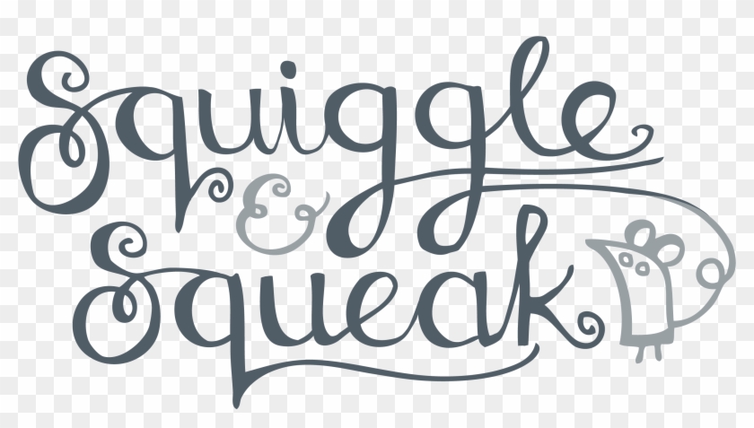 Squiggle & Squeak - Calligraphy #626224