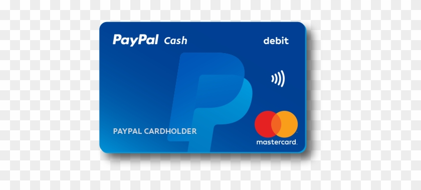 Paypal Has Been Testing Its New Offerings With Some - Paypal Cash Debit Card #630516