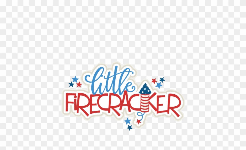 Beautiful Firecracker Clip Art Little Firecracker Title - Little Firecracker Clipart #631882