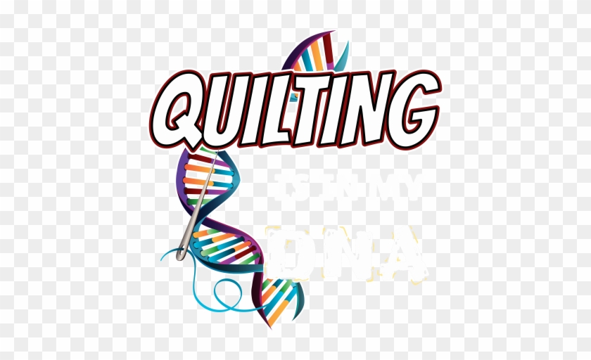 Quilting Is In My Dna - Understanding Pcr: A Practical Bench-top Guide #632057